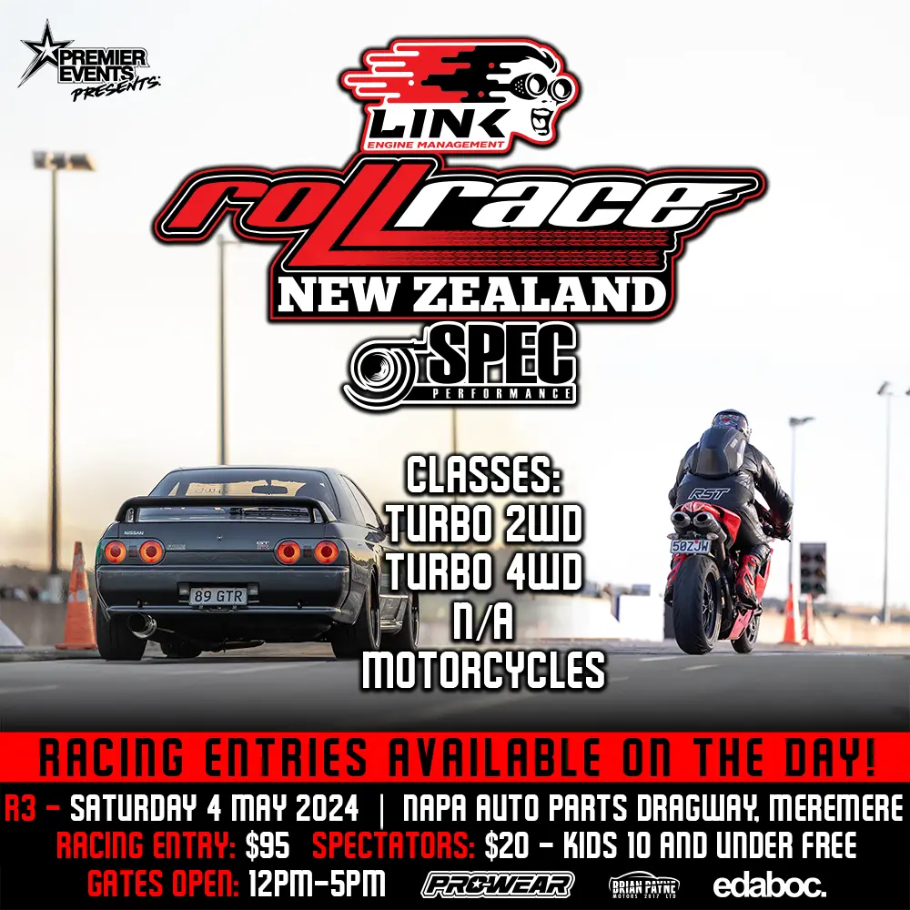 Roll Racing - Saturday 4th May 2024 at Meremere Dragway